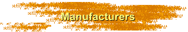 Manufacturers