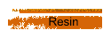 Resin